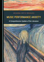 Music Performance Anxiety: A Comprehensive Update of the Literature 1527522512 Book Cover