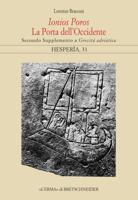 Ionios Poros. La Porta Dell'occidente: Secondo Supplemento a Grecita Adriatica 8891306894 Book Cover