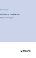 The Poems of Emma Lazarus: Volume 1 - in large print 3368325361 Book Cover