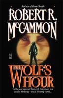 The Wolf's Hour 0671664859 Book Cover