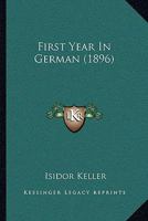 First Year In German 1164906267 Book Cover