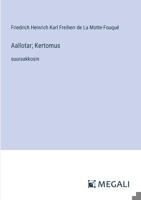 Aallotar; Kertomus: suuraakkosin 3563275866 Book Cover