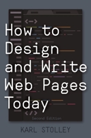 How to Design and Write Web Pages Today 0313380384 Book Cover