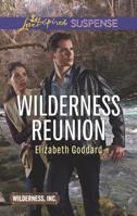 Wilderness Reunion 0373457170 Book Cover