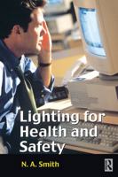 Lighting for Health and Safety 0750645660 Book Cover