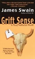 Grift Sense: A Tony Valentine Novel 0345463838 Book Cover