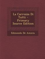 La Carrozza Di Tutti 1017967695 Book Cover