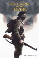 The Bridge and the Flare 1528997085 Book Cover