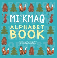 Mi'kmaq Alphabet Book 1999042719 Book Cover