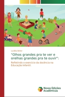 Olhos grandes pra te ver e orelhas grandes pra te ouvir 6139718767 Book Cover