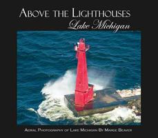 Above the Lighthouses 0578029685 Book Cover