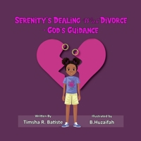 Serenity's Dealing With Divorce- God's Guidance 1736076183 Book Cover
