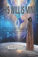 His Will Is Mine (1) B087SDLVBB Book Cover