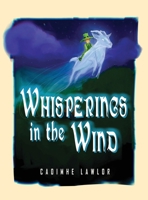 Whisperings in the Wind B0GRPMY93K Book Cover