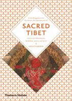 Sacred Tibet 0500810494 Book Cover