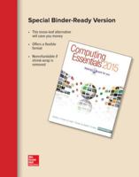 Computing Essentials 2015: Introductory: Making IT Work for You 1259223159 Book Cover