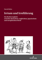 Irrtum und Irrefuehrung : Ein Rechtsvergleich Zwischen Deutschem, Englischem, Japanischem und Europaeischem Recht 3631805721 Book Cover