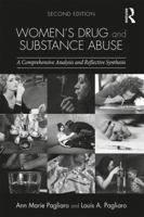 Women's Drug and Substance Abuse: A Comprehensive Analysis and Reflective Synthesis 113890838X Book Cover