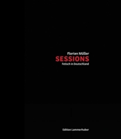 Sessions: Fetish in Germany 3901753958 Book Cover
