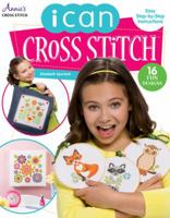 I Can Cross Stitch 1573674494 Book Cover