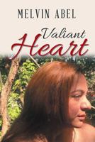 Valiant Heart 1796033103 Book Cover