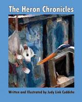 The Heron Chronicles 0983665966 Book Cover