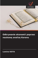 Odkrywanie ekonomii poprzez naukowa analize Koranu (Polish Edition) 6209899013 Book Cover