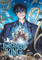 Tomb Raider King, Vol. 11 B0DQKKLT88 Book Cover