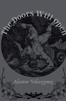 The Doors Will Open B0DQR74MG8 Book Cover