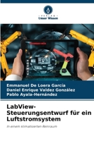 LabView-Steuerungsentwurf für ein Luftstromsystem 6206290786 Book Cover