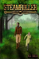 Steamroller 1365283542 Book Cover