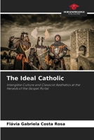 The Ideal Catholic 6200696985 Book Cover