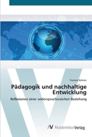 P�dagogik und nachhaltige Entwicklung 3639414918 Book Cover