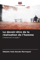 Le devoir-être de la réalisation de l'homme (French Edition) 6206648117 Book Cover