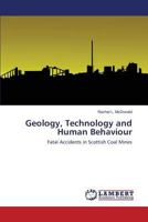 Geology, Technology and Human Behaviour 3659812994 Book Cover