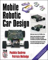 Mobile Robotic Car Design (Tab Robotics) 007143870X Book Cover