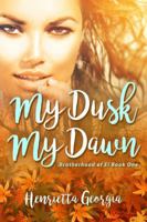 My Dusk, My Dawn: Brotherhood of El Book One 0648038998 Book Cover