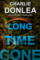 Long Time Gone 1496727185 Book Cover