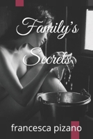 Family's Secrets B09ZCW3JDK Book Cover