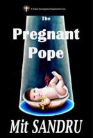The Pregnant Pope 0983669597 Book Cover