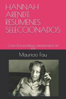 HANNAH ARENDT: RESÚMENES SELECCIONADOS: COLECCIÓN RESÚMENES UNIVERSITARIOS Nº 224 1982929286 Book Cover