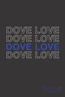 Dove Love 1920: Zeta Phi Beta for sorority sister, friend, or family; ZPHI Sorority Paraphernalia for women 1073743543 Book Cover