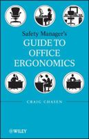 Safety Managers Guide to Office Ergonomics 0470257601 Book Cover