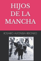 HIJOS DE LA MANCHA (Spanish Edition) B0HCLWBMWV Book Cover