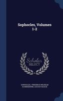 Sophocles, Volumes 1-2... 1377258017 Book Cover