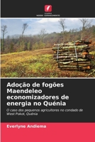 Adoção de fogões Maendeleo economizadores de energia no Quénia: O caso dos pequenos agricultores no condado de West Pokot, Quénia (Portuguese Edition) 6208658187 Book Cover