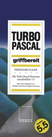 Turbo-Pascal Griffbereit: Alle Turbo-Pascal-Versionen Einschliesslich 5.5 3528246065 Book Cover