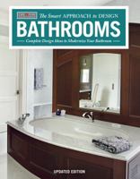 Bathrooms: Complete Design Ideas to Modernize Your Bathroom 1580118046 Book Cover