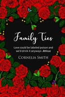 Family Ties 1946221325 Book Cover