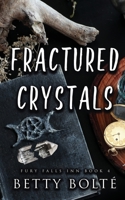 Fractured Crystals 1735466972 Book Cover